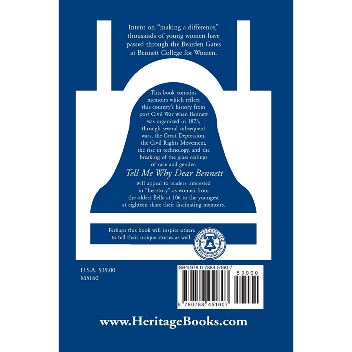 Tell Me Why Dear Bennett: Memoirs of Bennett College Belles, Class of 1924-2012 back cover