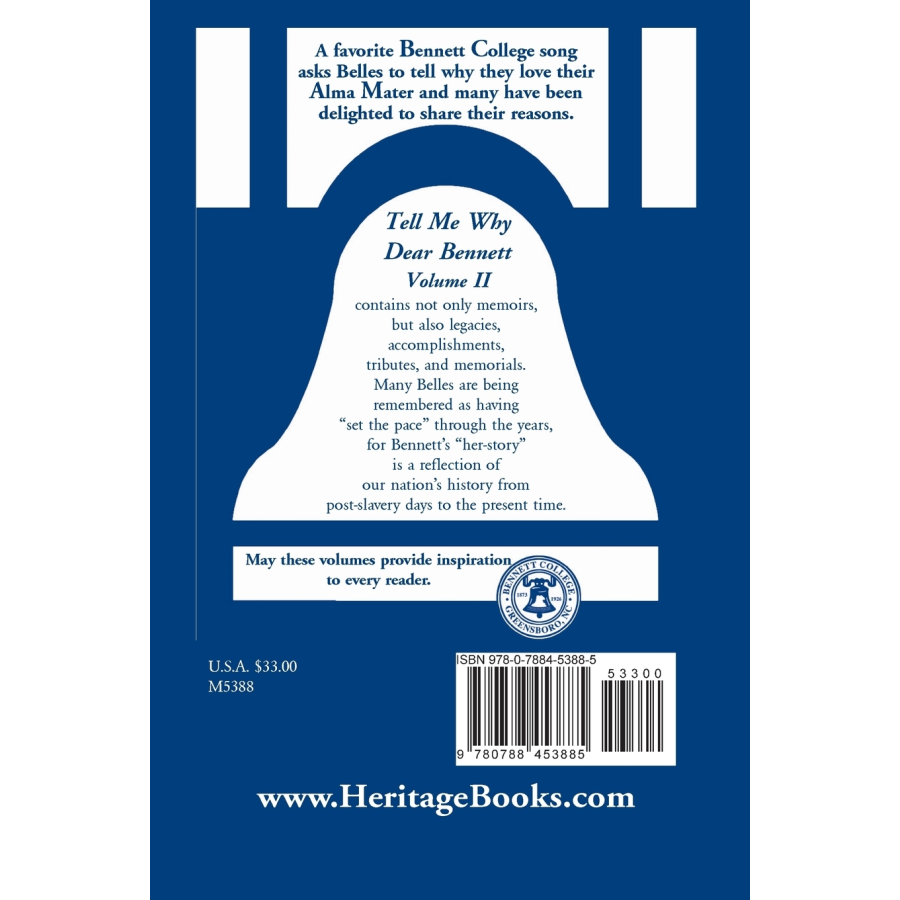 Tell Me Why Dear Bennett: Memoirs of Bennett College Belles, Volume II back cover