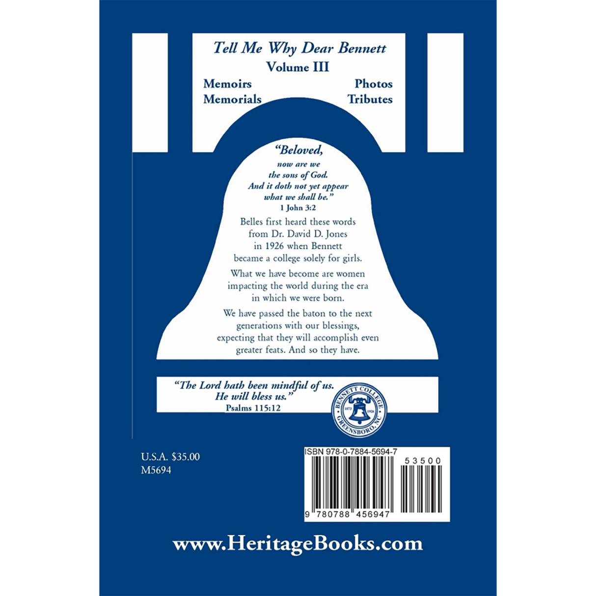Tell Me Why Dear Bennett: Memoirs of Bennett College Belles, Volume III back cover