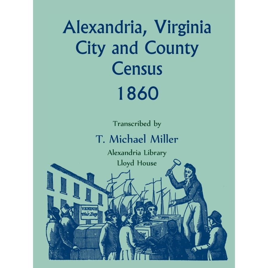 Alexandria, Virginia City and County Census, 1860
