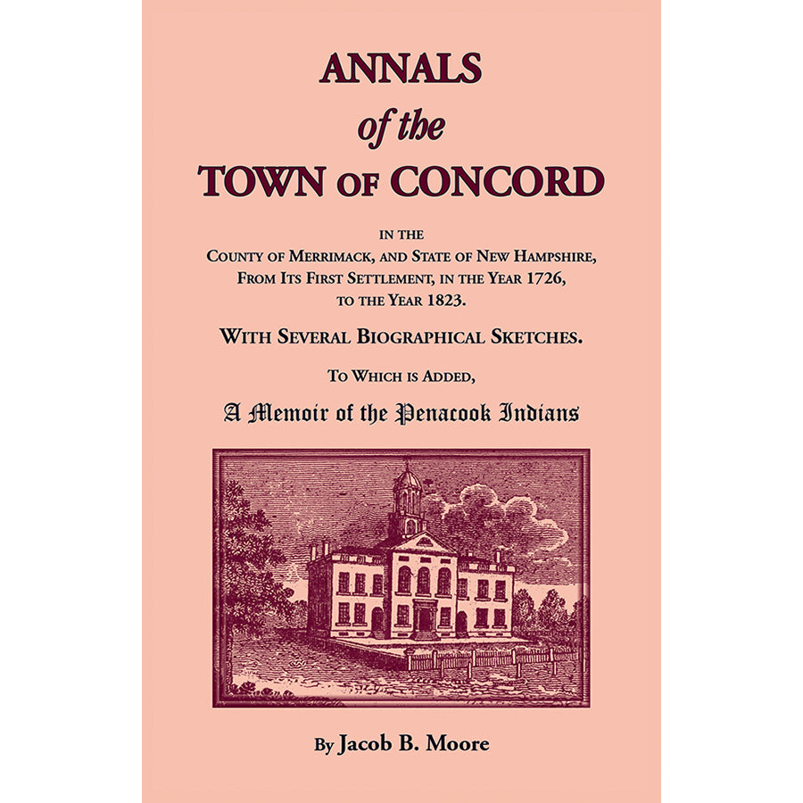 Annals of the Town of Concord, in the County of Merrimack, and State of New Hampshire