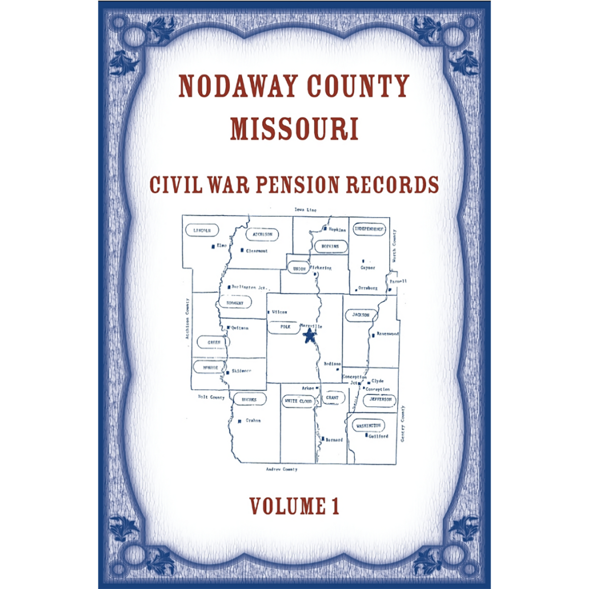 Nodaway County, Missouri Civil War Pension Records, Volume 1