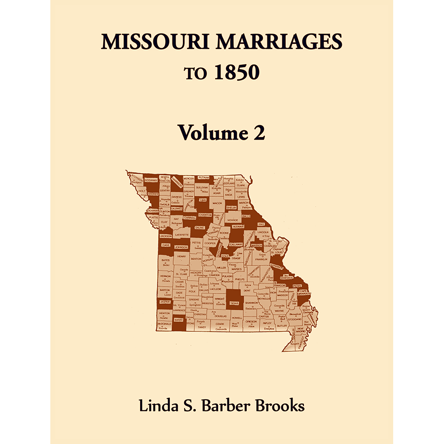Missouri Marriages to 1850, Volume 2