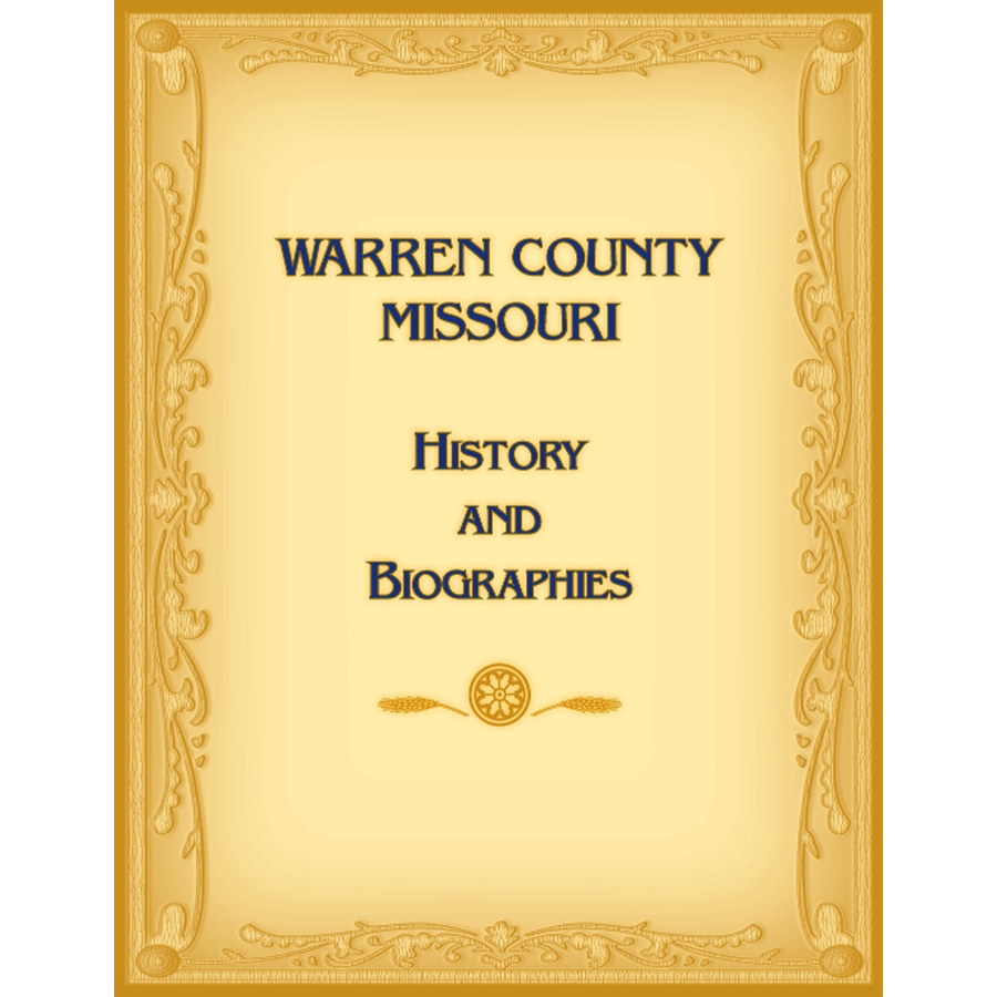 Warren County, Missouri History and Biographies