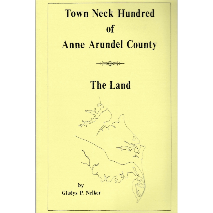 Town Neck Hundred Of Anne Arundel County, Maryland