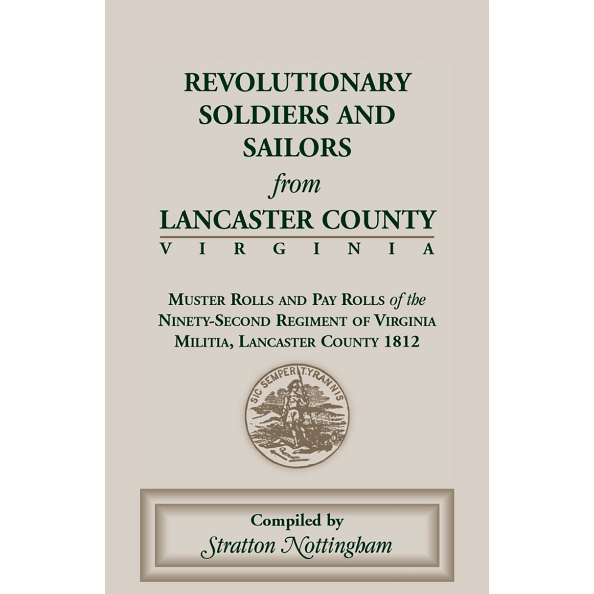 Revolutionary Soldiers and Sailors from Lancaster County, Virginia