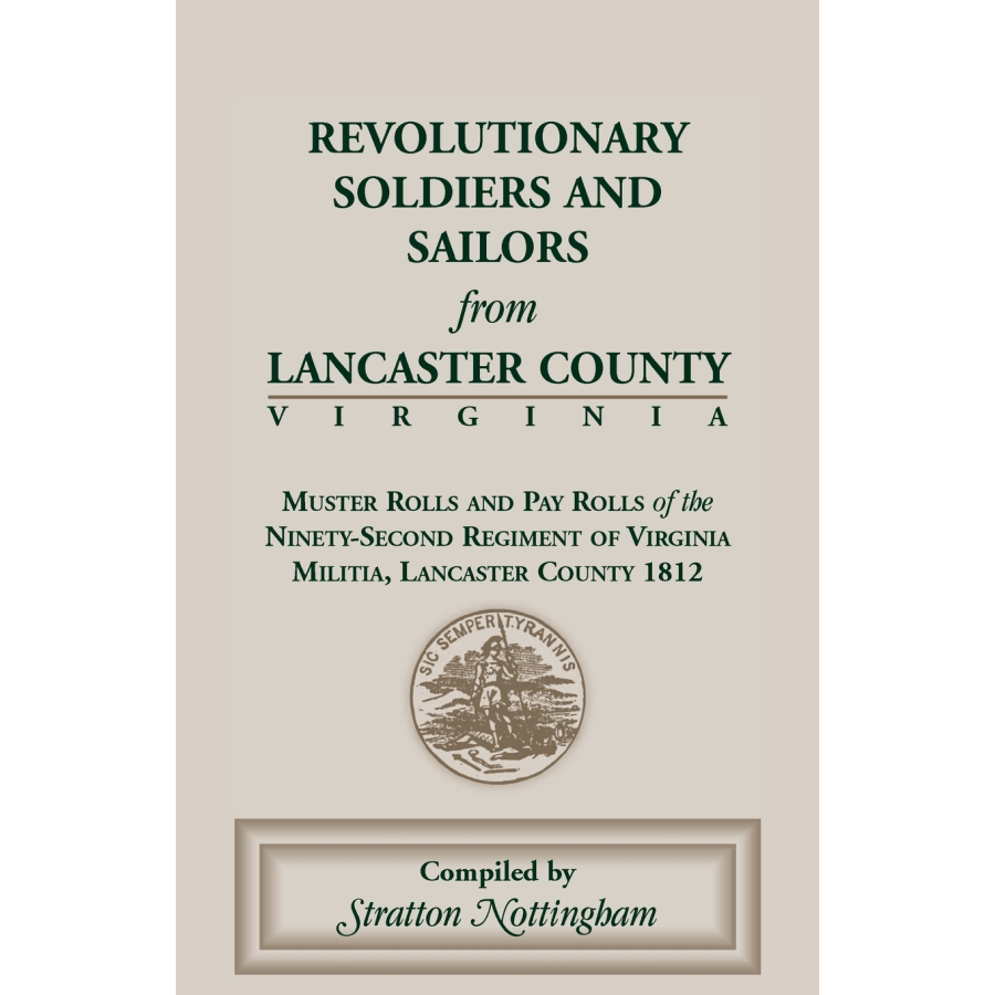 Revolutionary Soldiers and Sailors from Lancaster County, Virginia