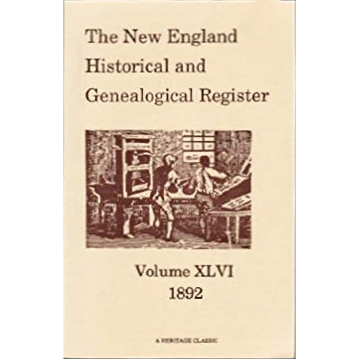 The New England Historical and Genealogical Register, Volume 46, 1892