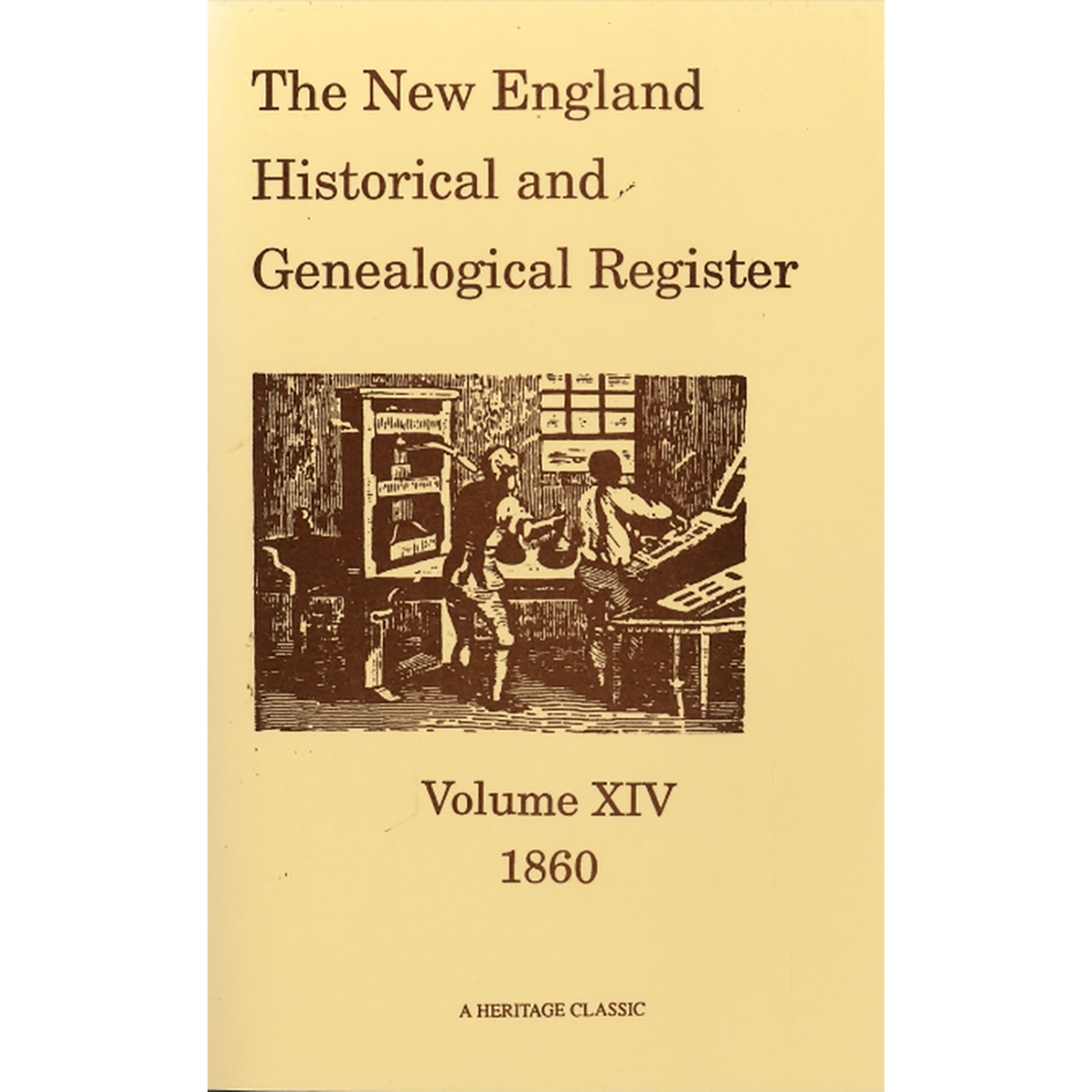 The New England Historical and Genealogical Register, Volume 14, 1860