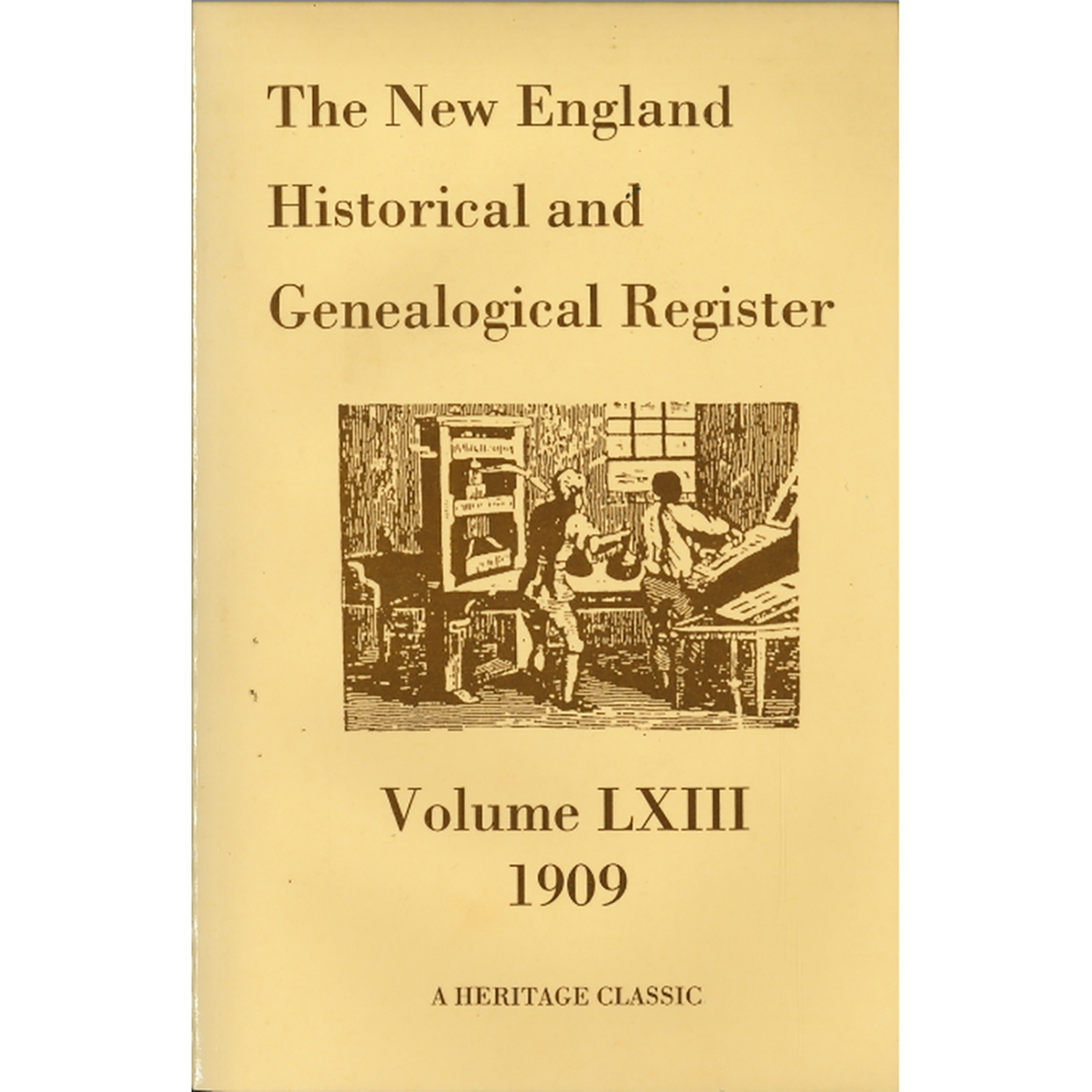 The New England Historical and Genealogical Register, Volume 63, 1909