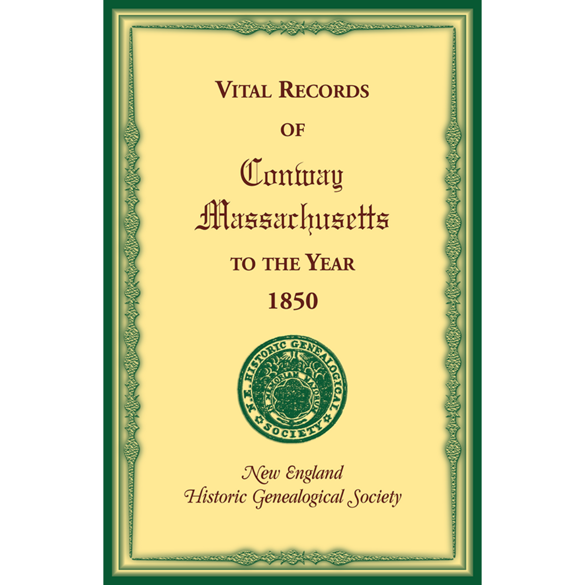 Vital Records of Conway, Massachusetts