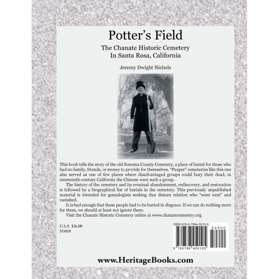 Potter's Field: The Chanate Historical Cemetery in Santa Rosa, California back cover