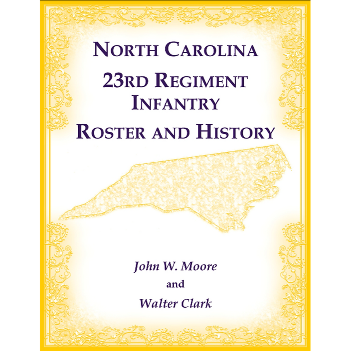 North Carolina 23rd Regiment Infantry Roster and History