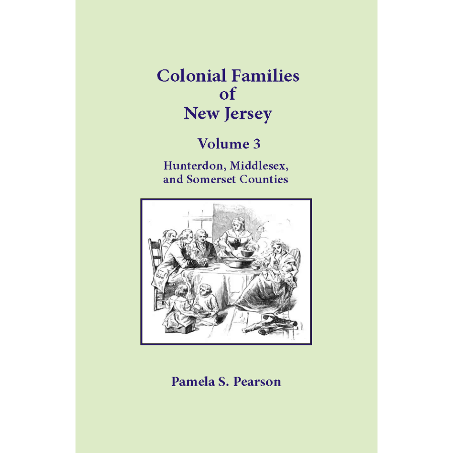 Colonial Families of New Jersey, Volume 3