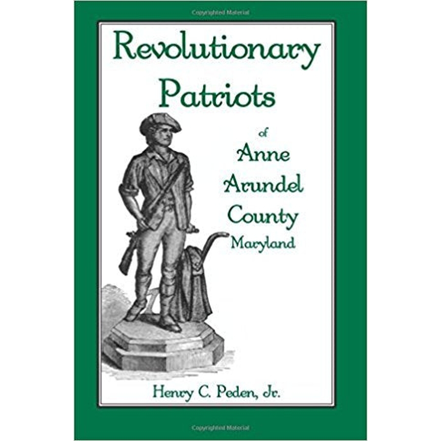 Revolutionary Patriots of Anne Arundel County, Maryland
