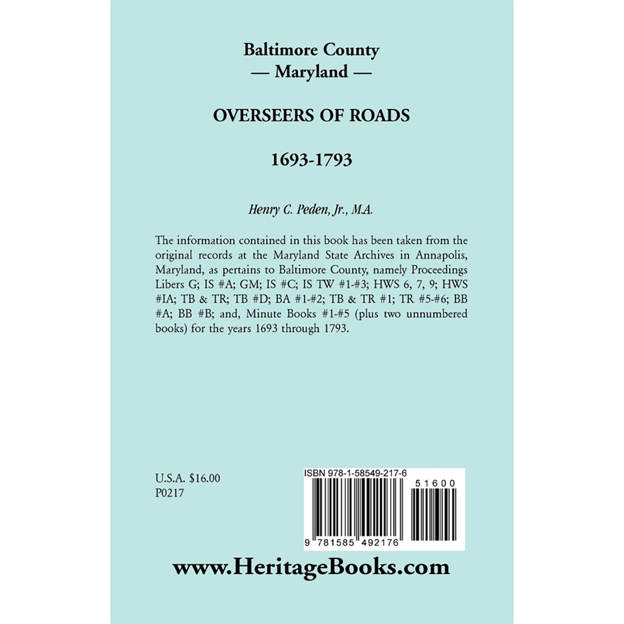 Baltimore County, Maryland Overseers of Roads, 1693-1793 back cover