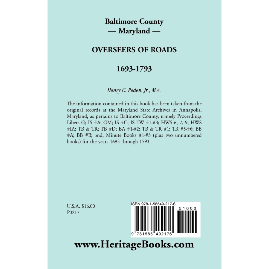 Baltimore County, Maryland Overseers of Roads, 1693-1793 back cover