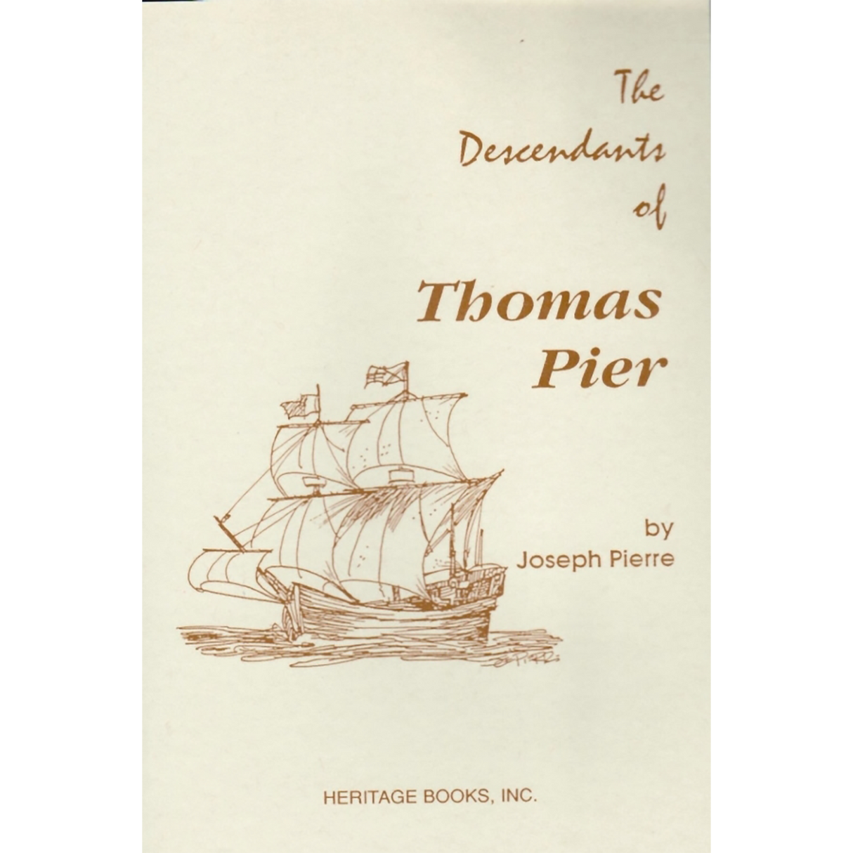 The Descendants of Thomas Pier