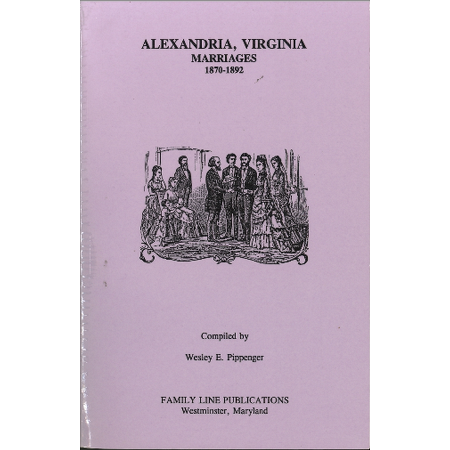 Alexandria, Virginia Marriages, 1870-1892