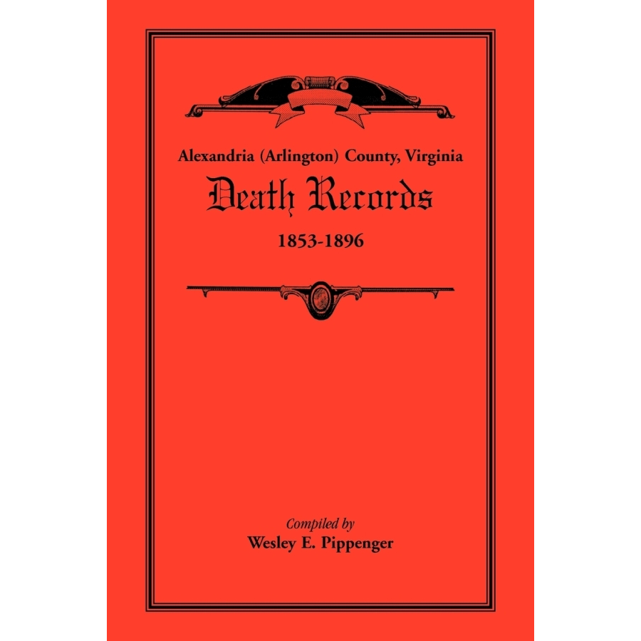 Alexandria (Arlington) County, Virginia Death Records, 1853-1896