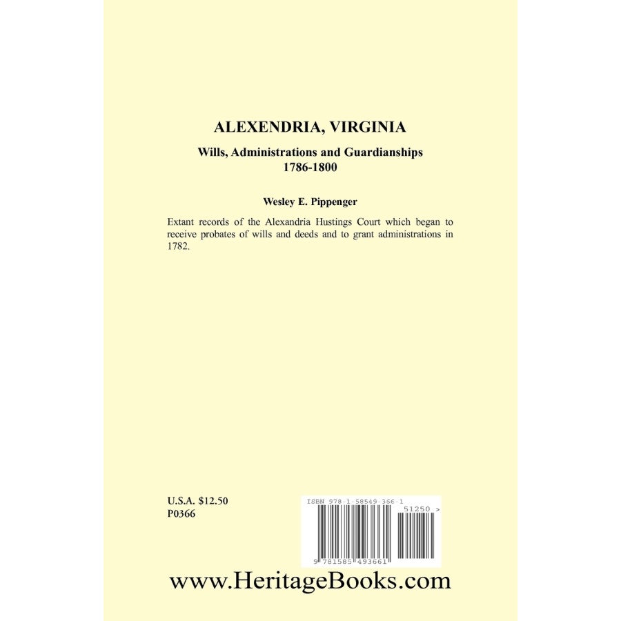 Alexandria, Virginia Wills, Administrations and Guardianships, 1786-1800 back cover