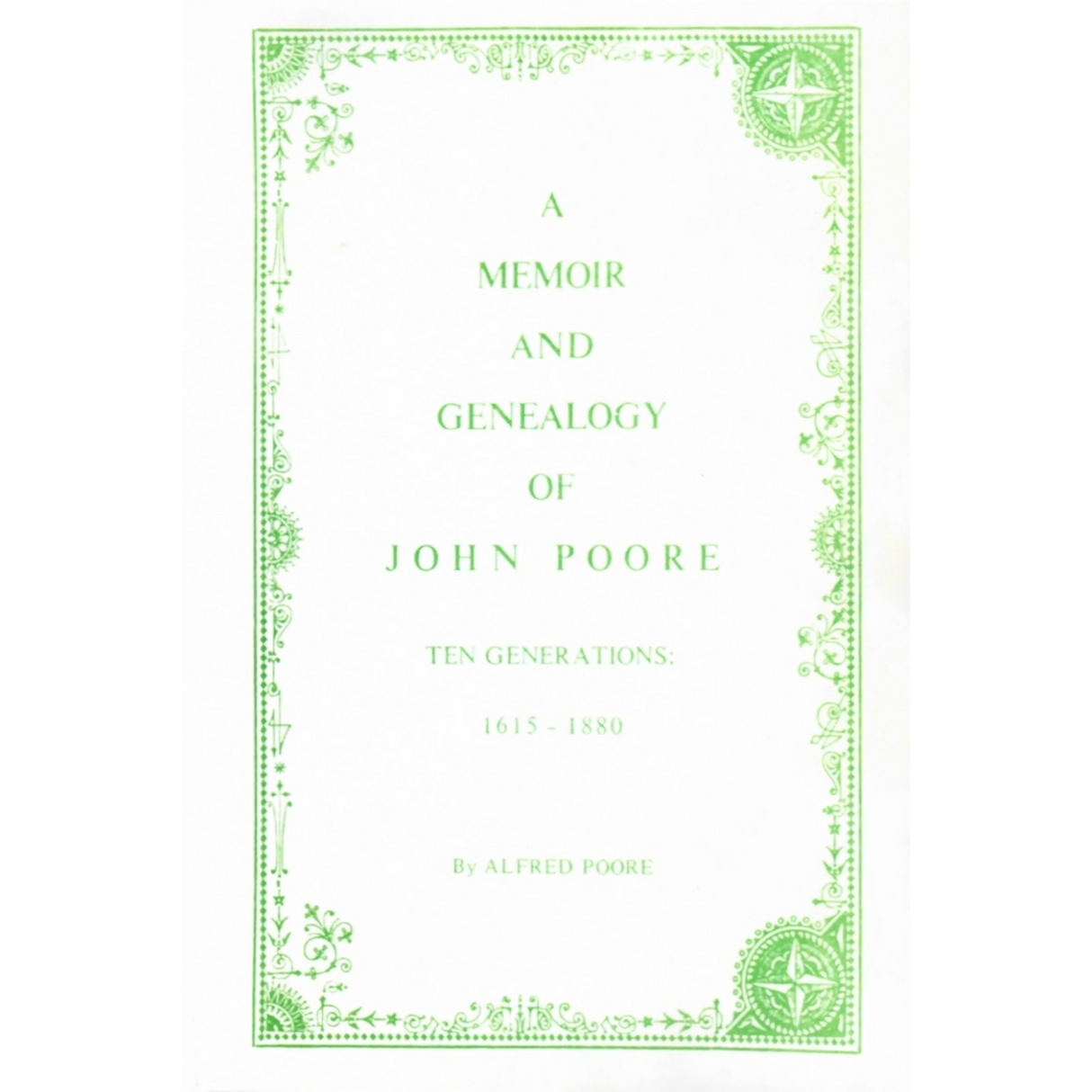 A Memoir and Genealogy of John Poore