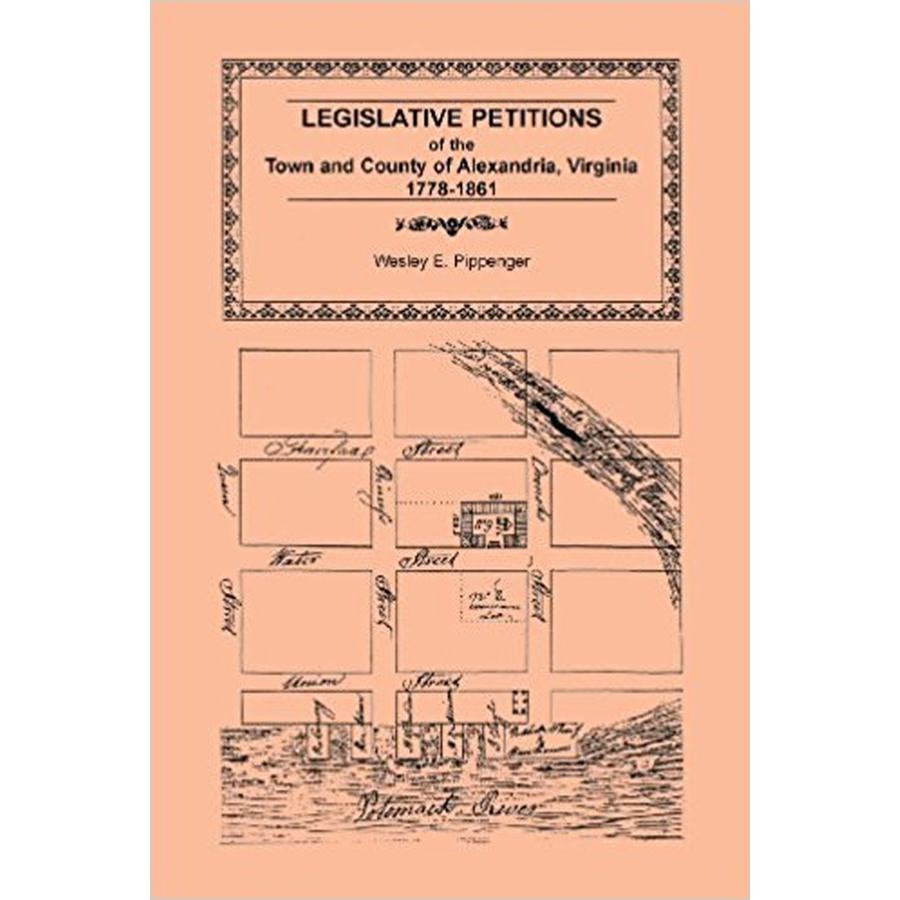 Legislative Petitions of Alexandria, 1778-1861