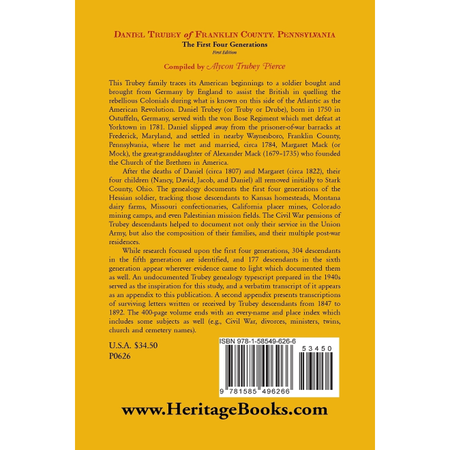 Daniel Trubey of Franklin County, Pennsylvania: The First Four Generations back cover