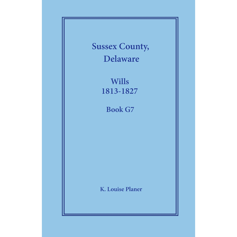 Sussex County, Delaware Wills, 1813-1827