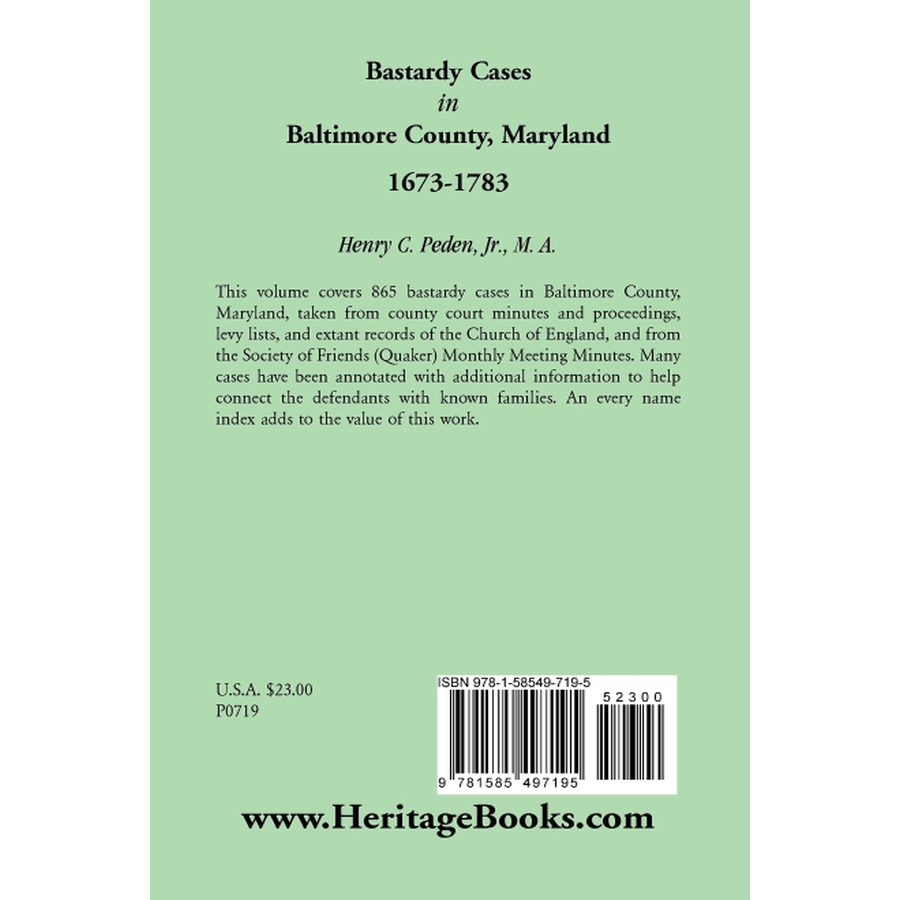 Bastardy Cases in Baltimore County, Maryland, 1673-1783 back cover