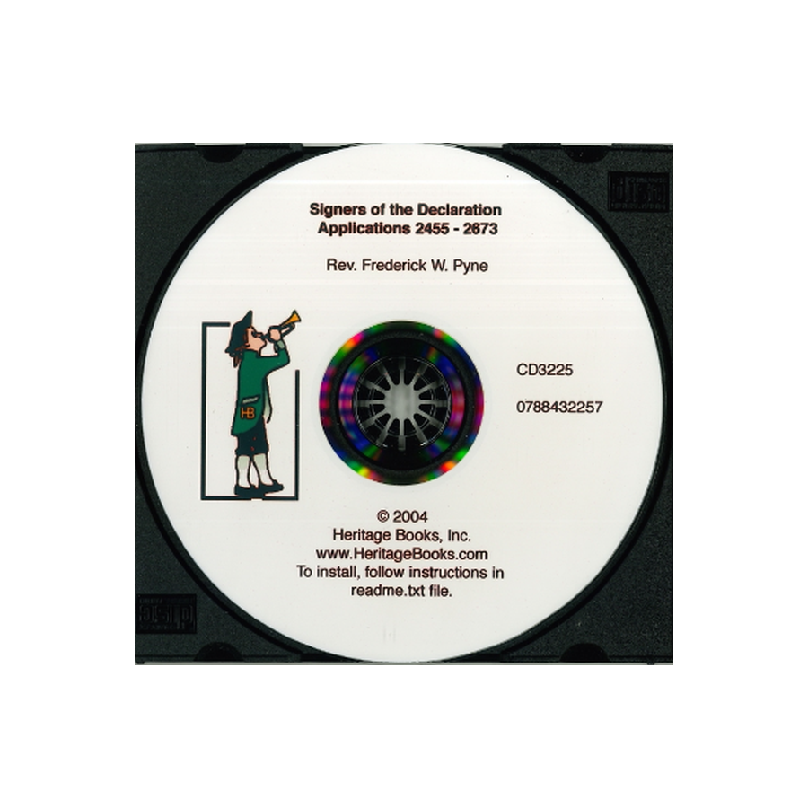 Signers of the Declaration: Index and Images for the Applications to the Descendants of the Signers of the Declaration of Independence, CD 3