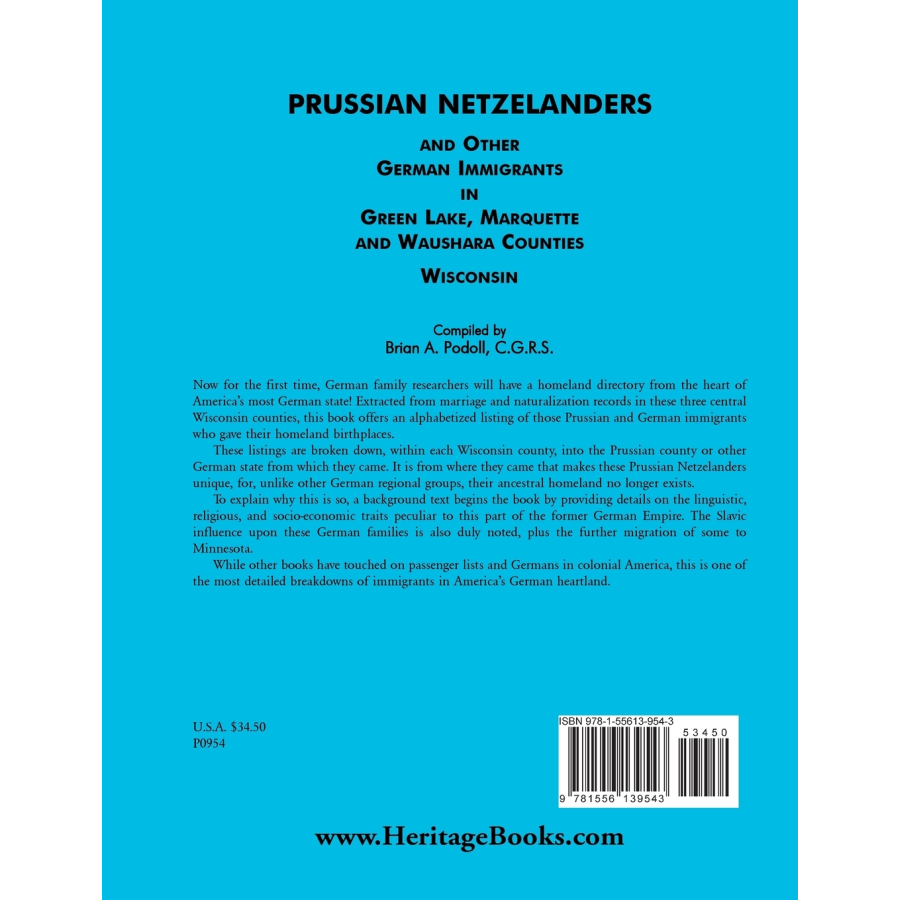 Prussian Netzelanders and Other German Immigrants in Green Lake, Marquette and Waushara Counties, Wisconsin back cover