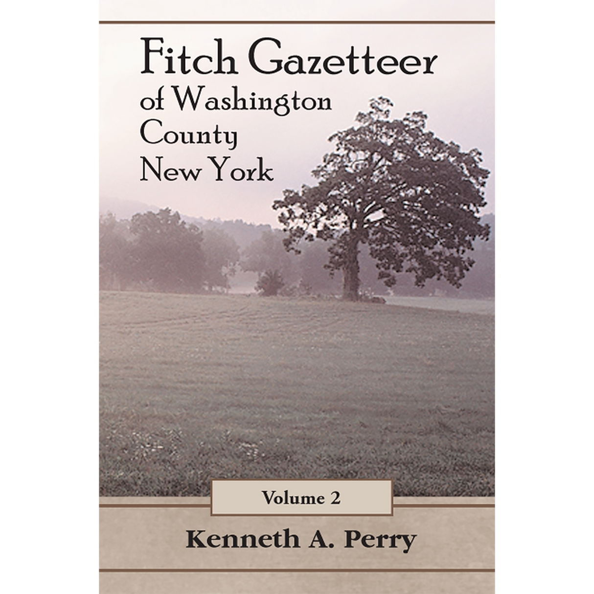 Fitch Gazetteer of Washington County, New York, Volume 2