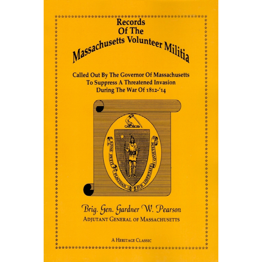 Records of Massachusetts Volunteer Militia