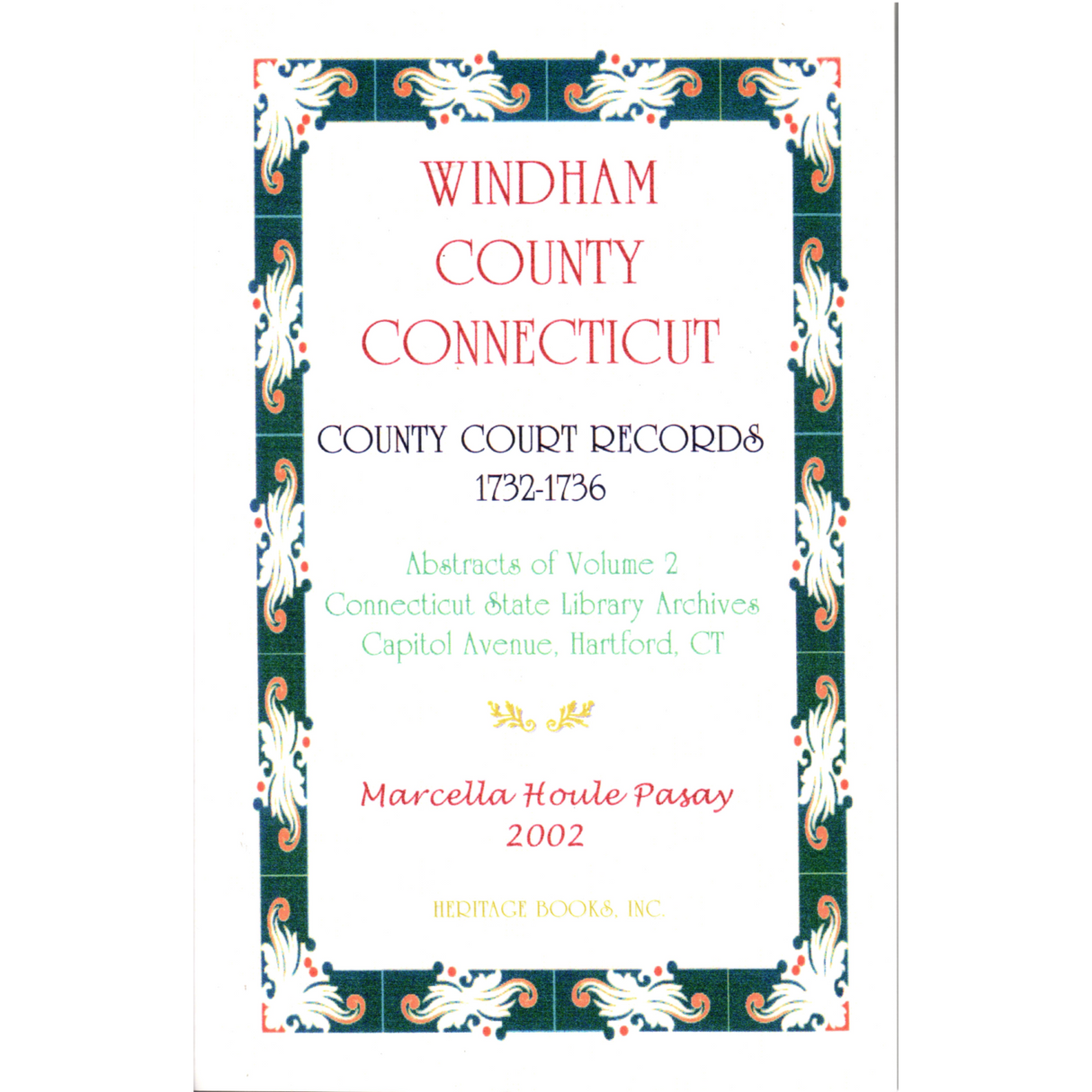Windham County, Connecticut County Court Records, 1732-1736