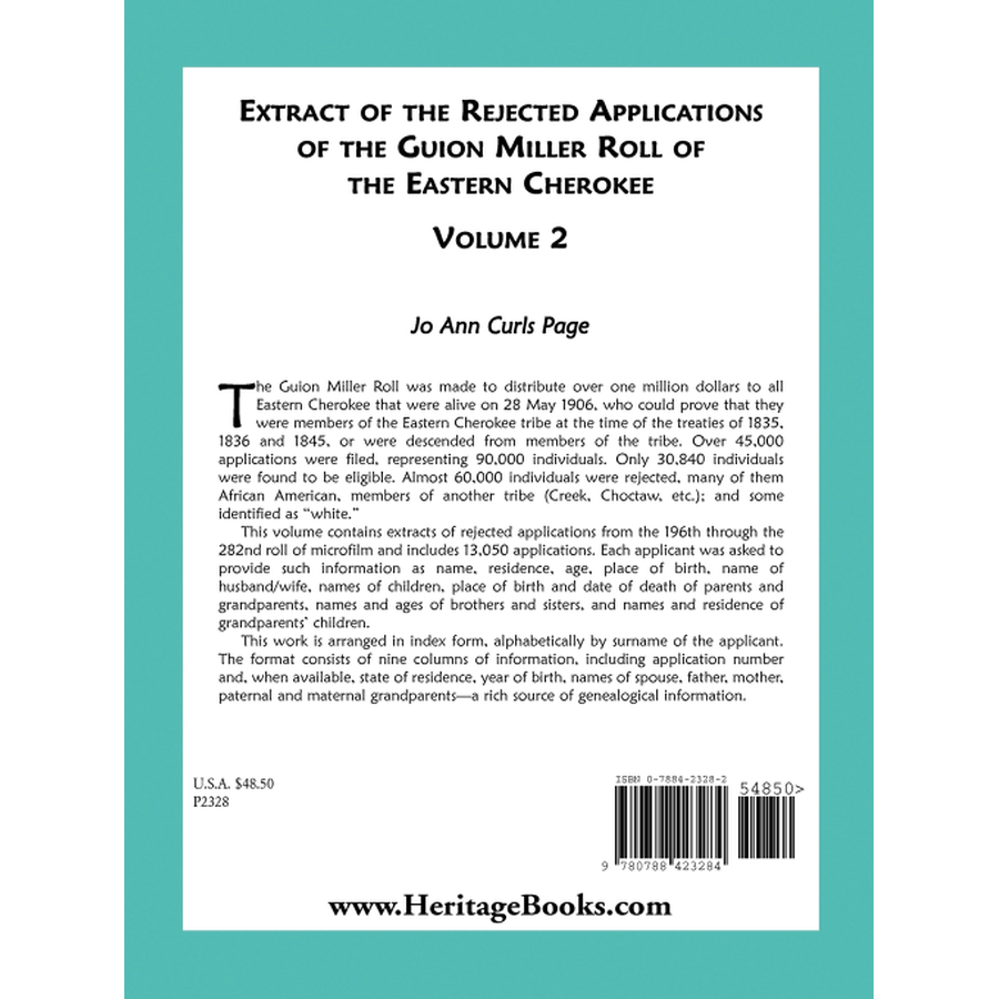 Extract of the Rejected Applications of the Guion Miller Roll of the Eastern Cherokee, Volume 2 back cover