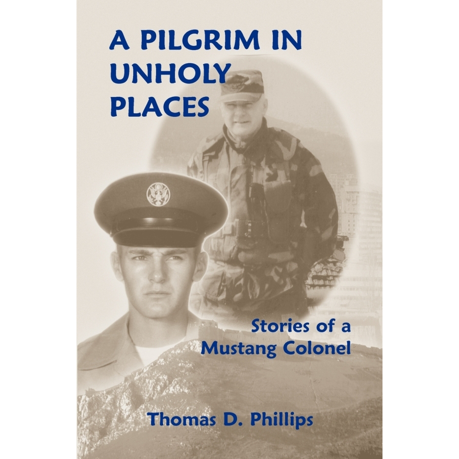 A Pilgrim in Unholy Places