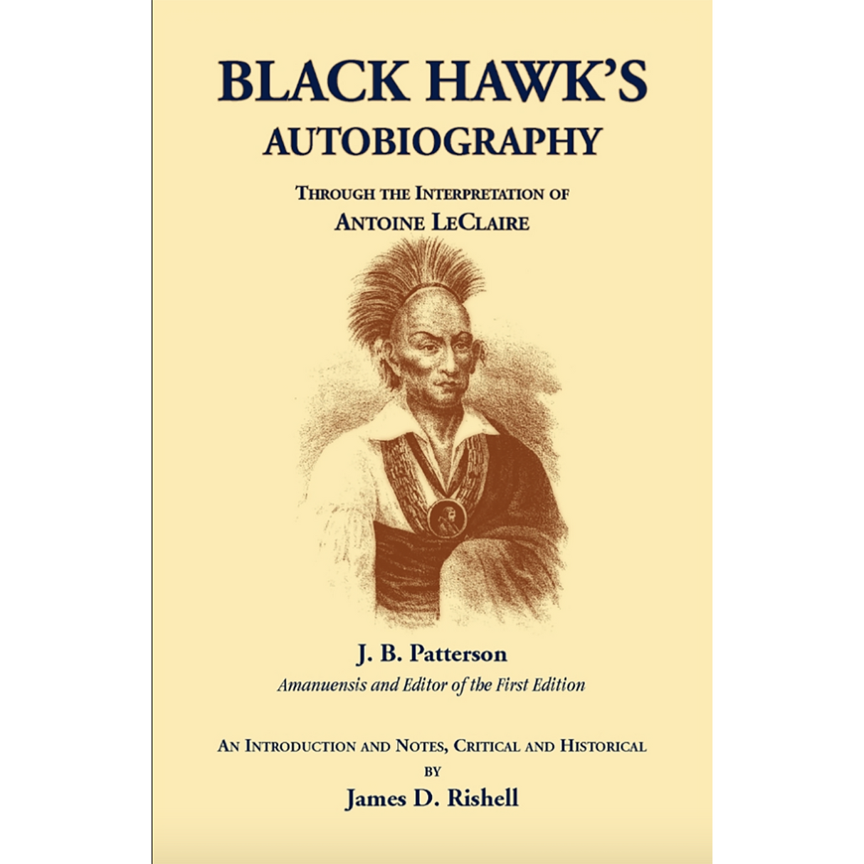 Black Hawk's Autobiography Through the Interpretation of Antoine LeClaire