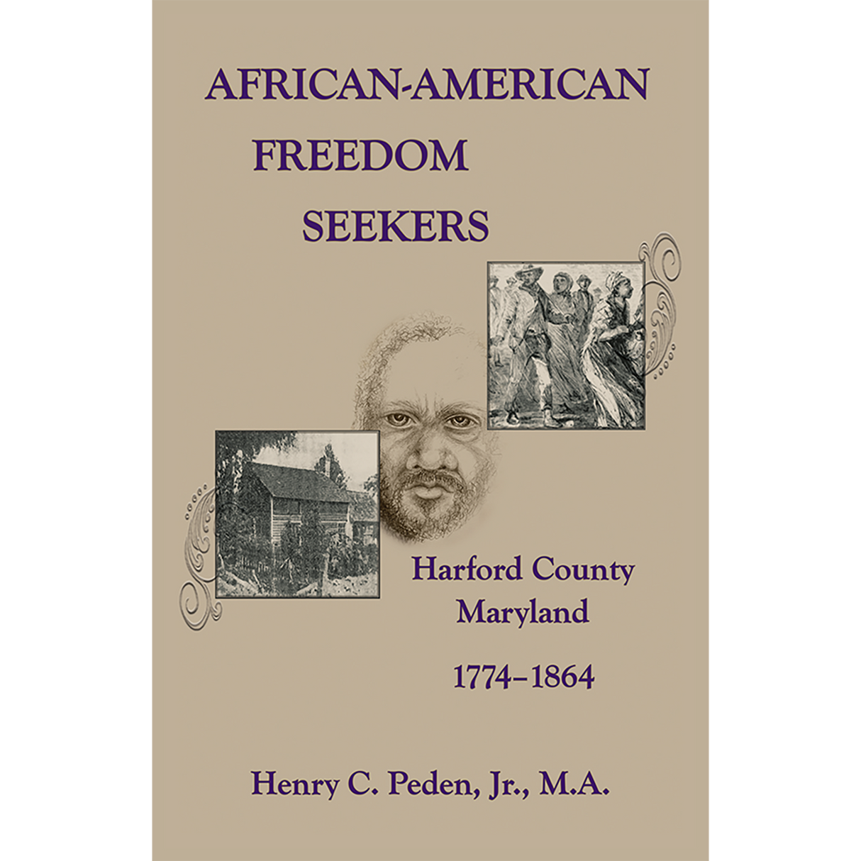 African-American Freedom Seekers, Harford County, Maryland, 1774-1864