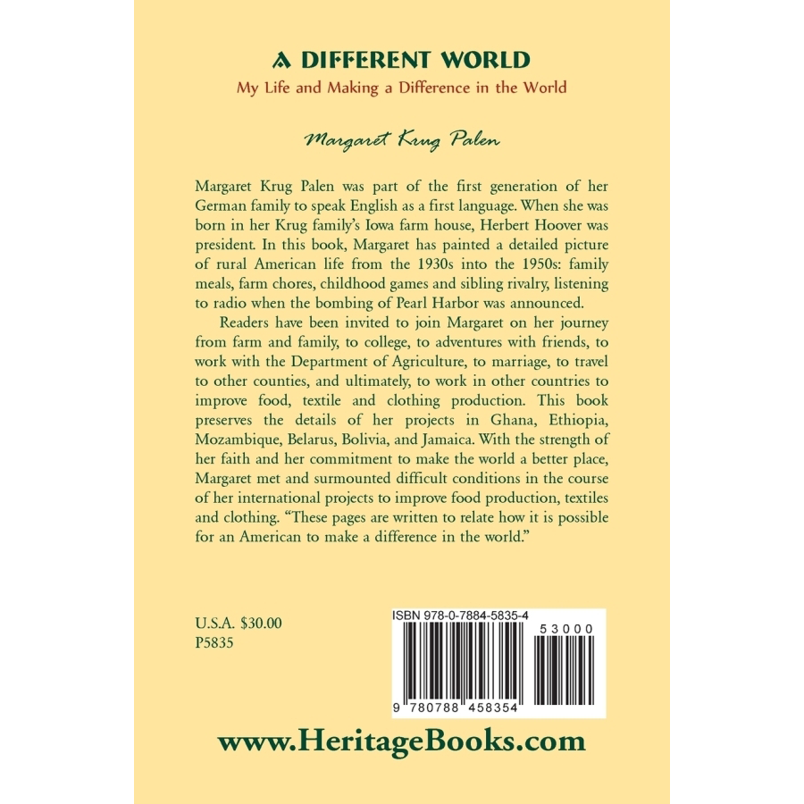 A Different World: My Life and Making a Difference in the World back cover