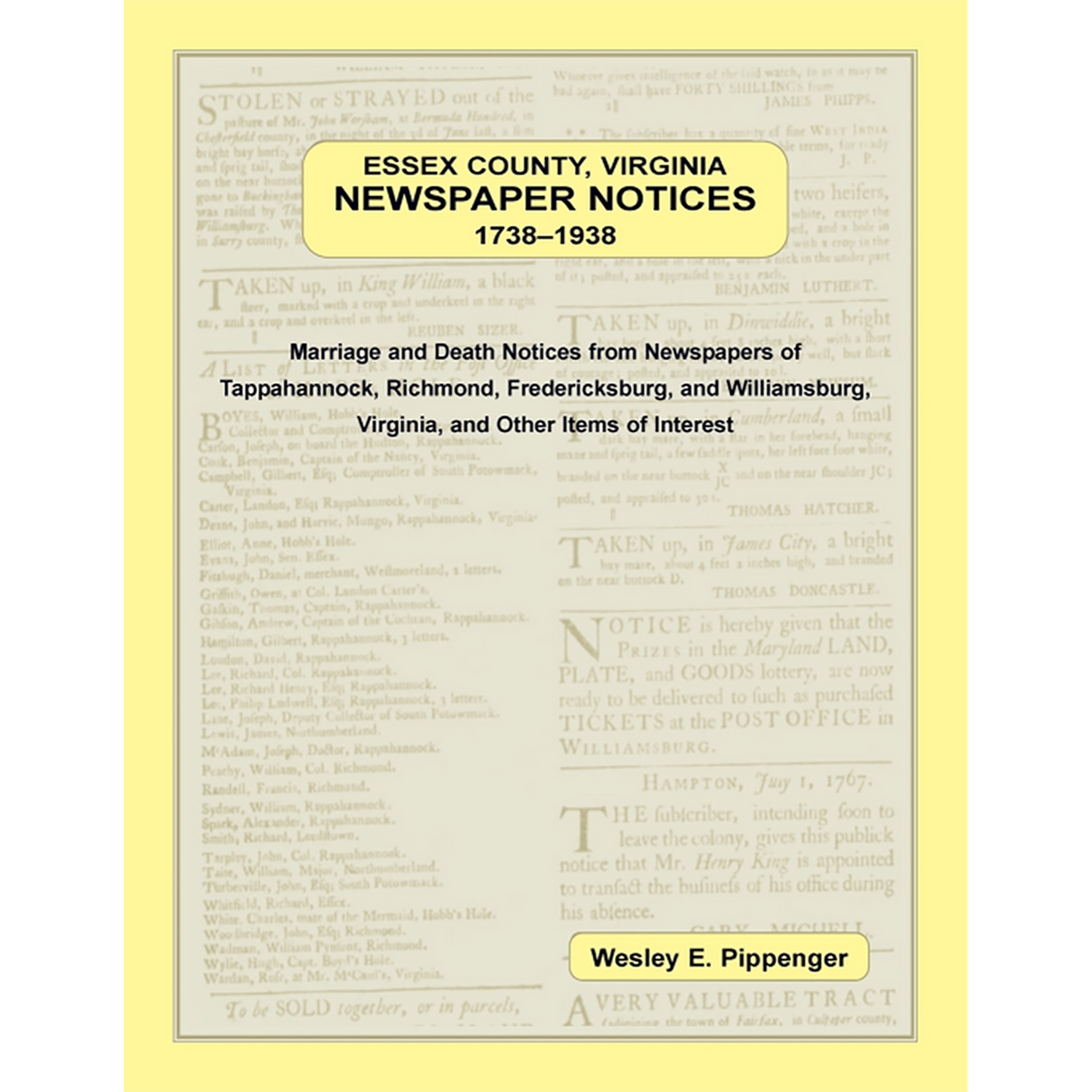 Essex County, Virginia Newspaper Notices, 1738-1938; Marriage and Death Notices