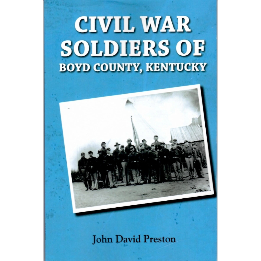 Civil War Soldiers of Boyd County, Kentucky