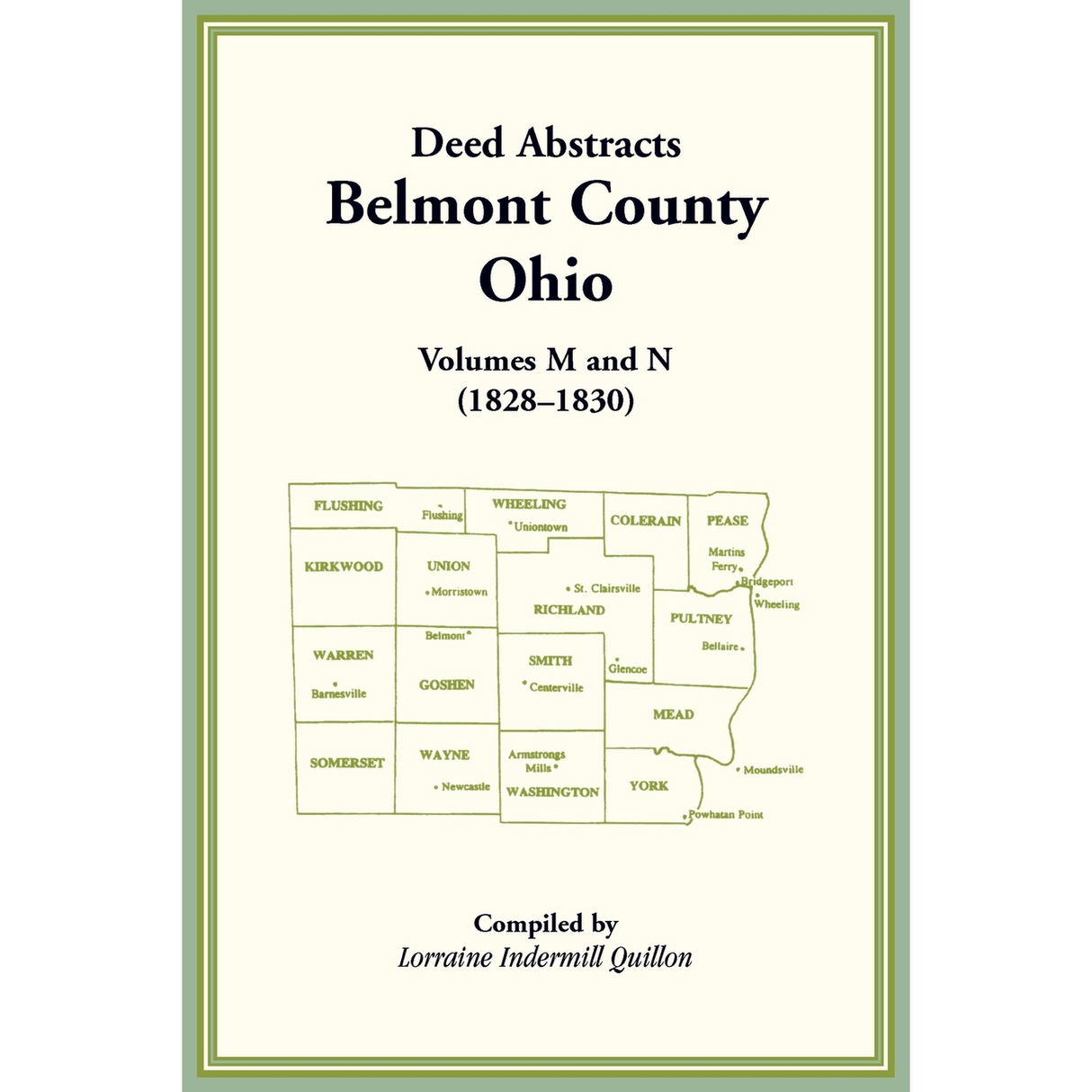 Deed Abstracts, Belmont County, Ohio, Volumes M and N (1828–1830)