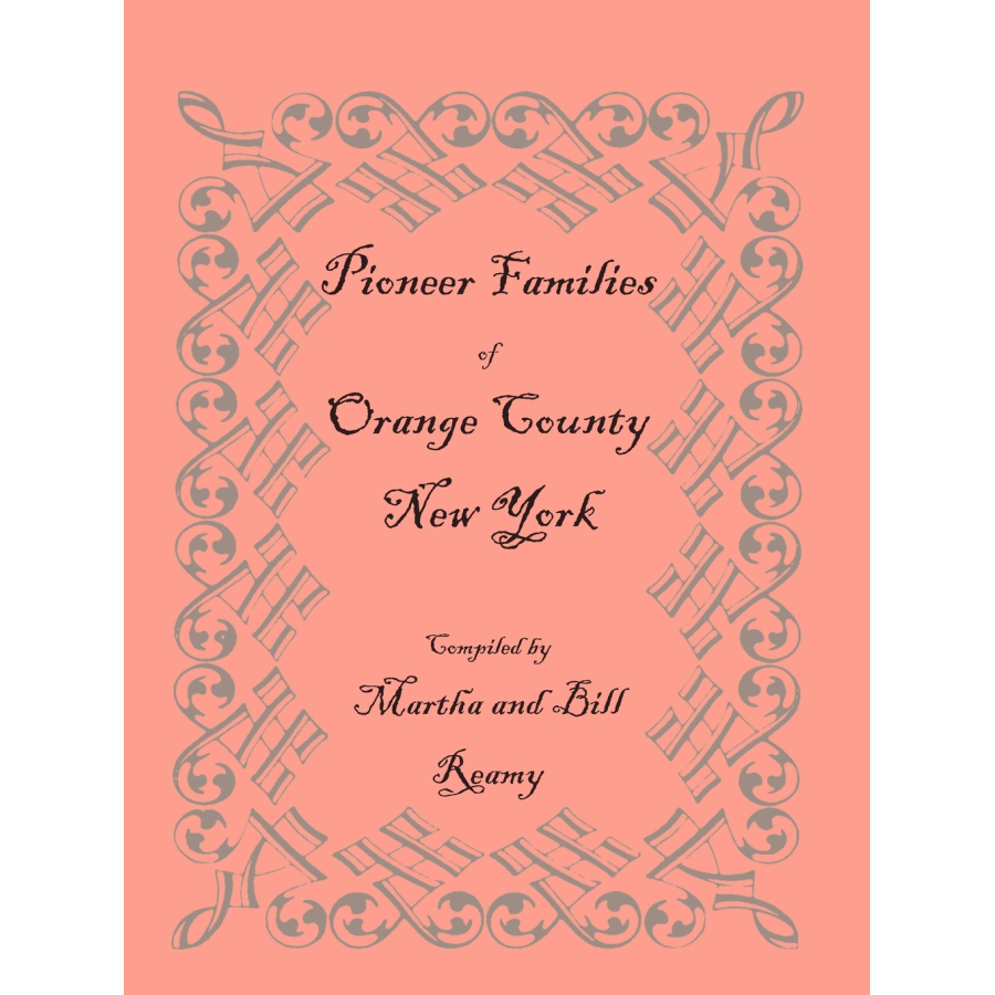 Pioneer Families of Orange County, New York