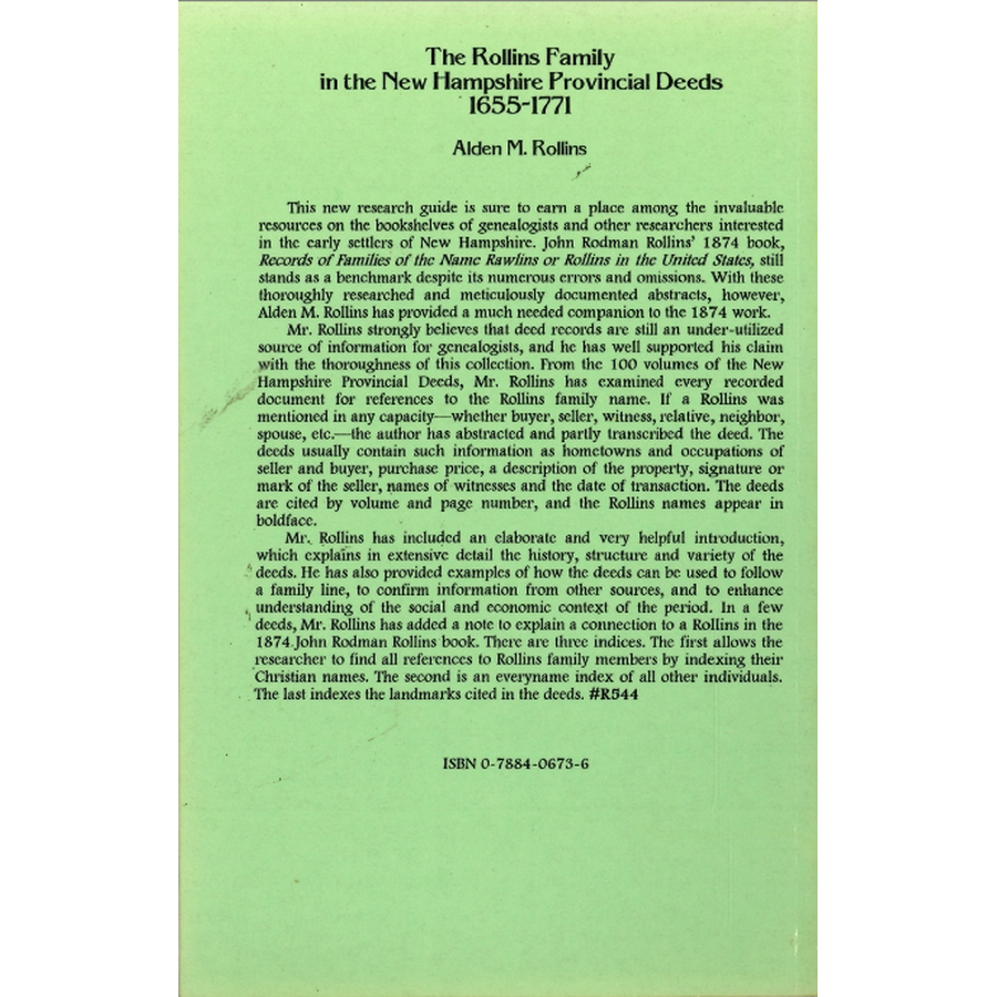 The Rollins Family in the New Hampshire Provincial Deeds, 1655-1771 back cover