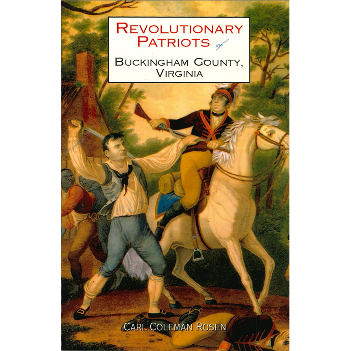Revolutionary Patriots of Buckingham County, Virginia