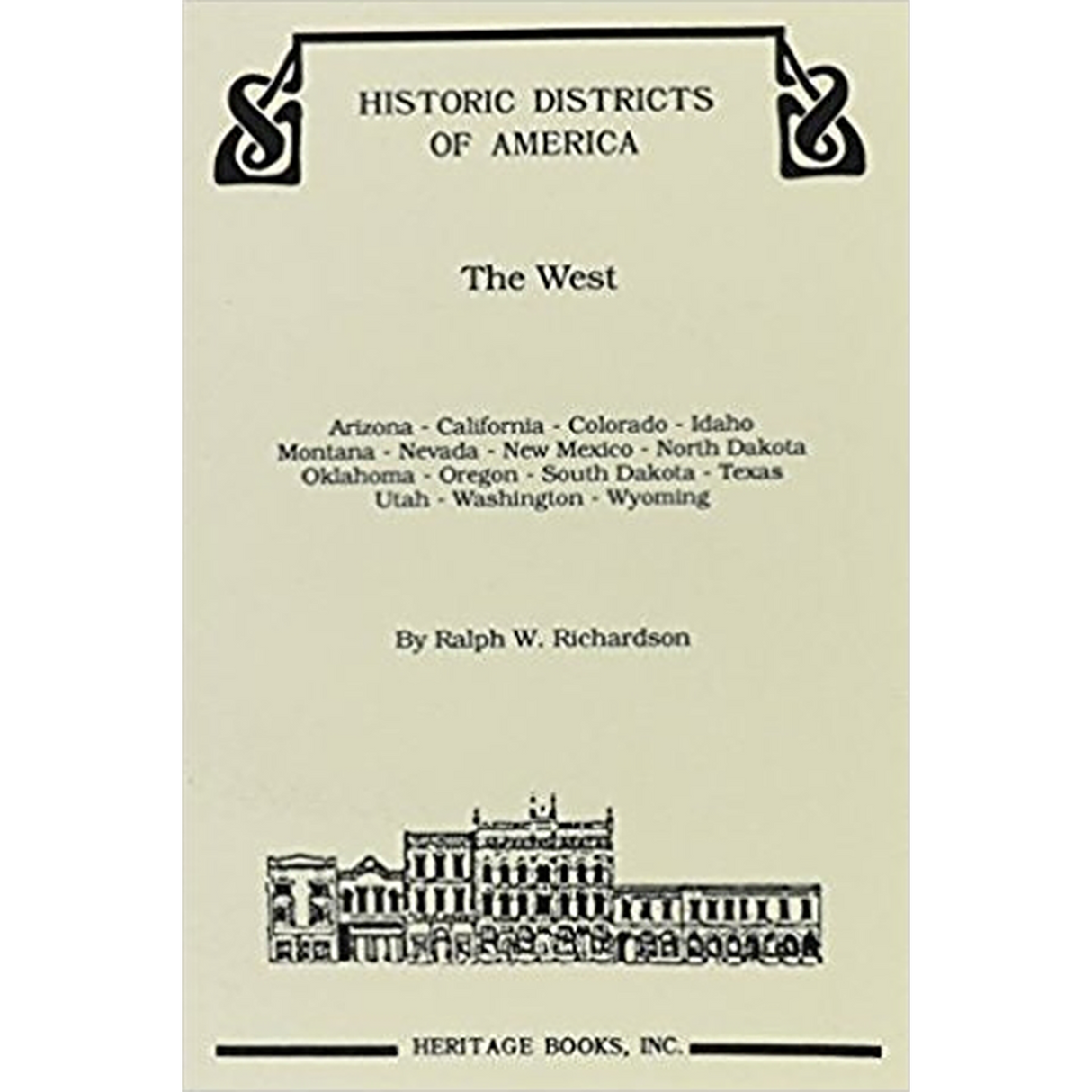 Historic Districts of America: The West