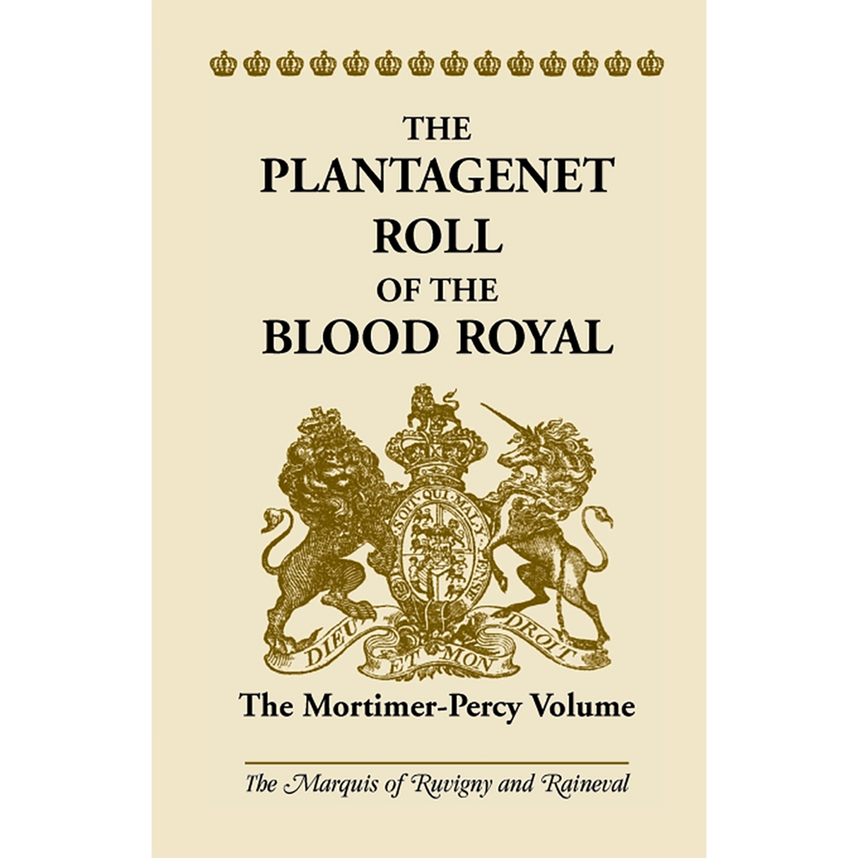The Plantagenet Roll of the Blood Royal: The Mortimer-Percy Volume