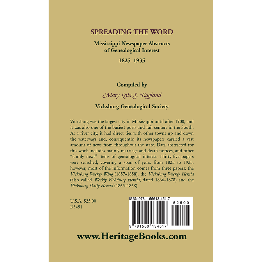 Spreading the Word: Mississippi Newspaper Abstracts of Genealogical Interest, 1825-1935 back cover