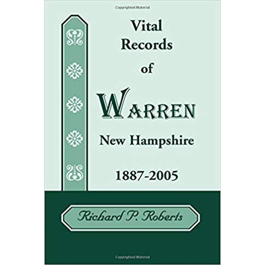 Vital Records of Warren, New Hampshire, 1887-2005